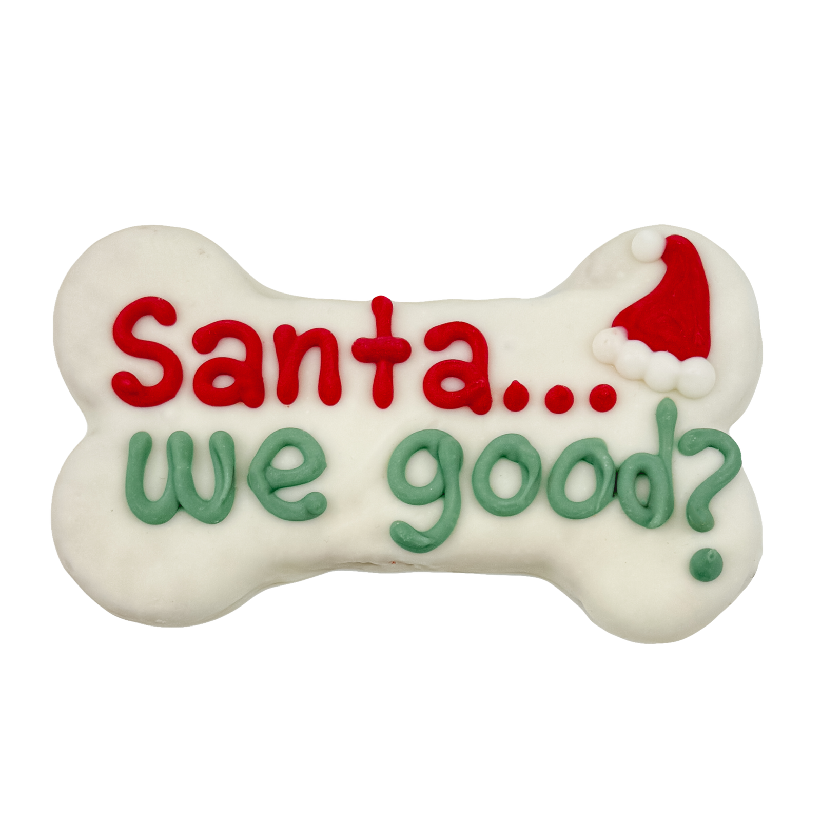 Santa We Good? 6" Bone | Holiday