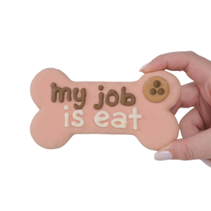 My Job is Eat Bone | Natural Dog Thoughts