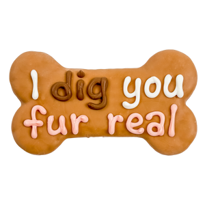 I Dig You Fur Real | Valentine's Day