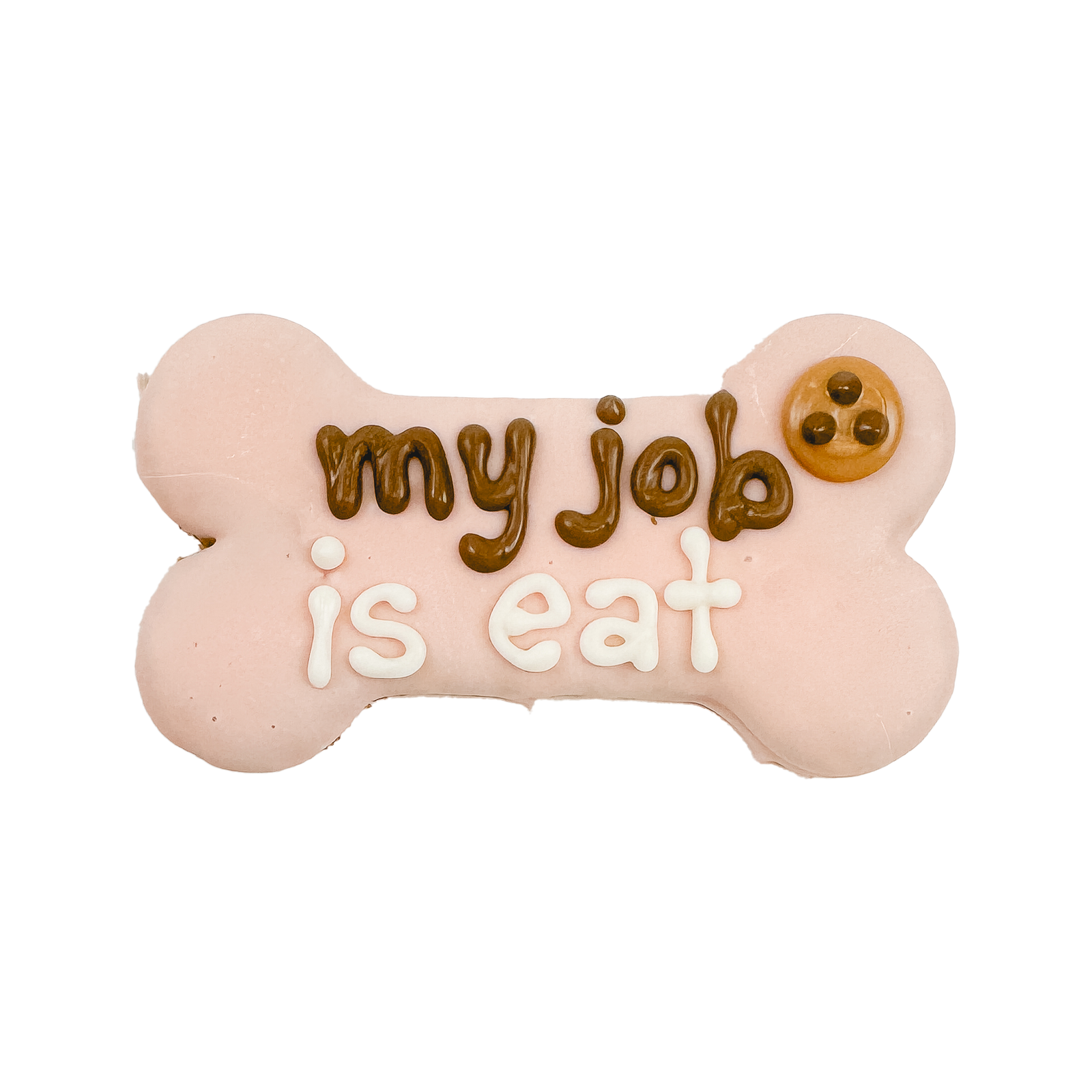 My Job is Eat Bone | Natural Dog Thoughts